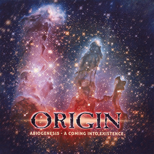 Origin (USA) : Abiogenesis - A Coming into Existence